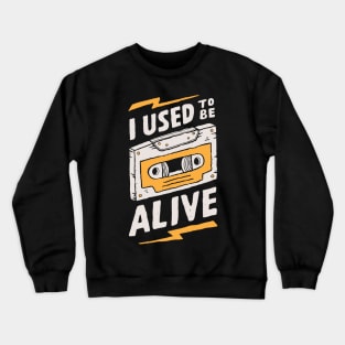 Alive Crewneck Sweatshirt